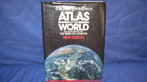Book cover for The New York Times Atlas of the World: In Collaboration With the Times of London by Times Newspapers Limited