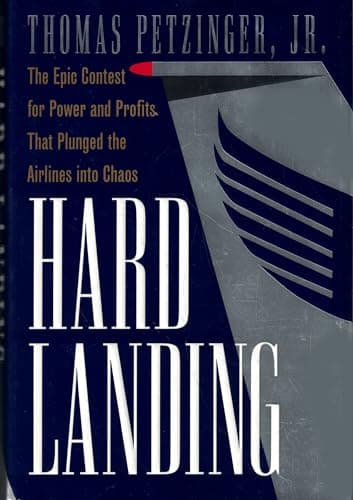 Book cover for Hard Landing by Thomas Petzinger, Jr.