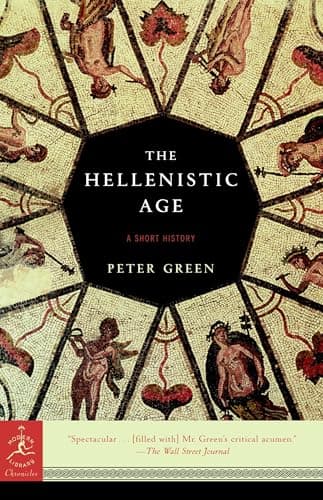 Book cover for The Hellenistic Age: A Short History (Modern Library Chronicles) by Green, Peter