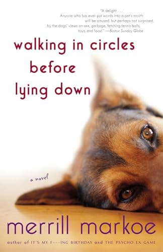 Book cover for Walking in Circles Before Lying Down: A Novel by Markoe, Merrill