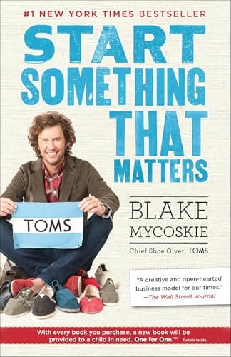 Book cover for Start Something That Matters by Mycoskie, Blake
