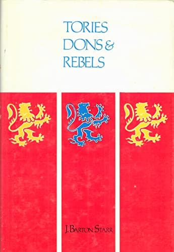 Book cover for Tories, Dons, and Rebels: The American Revolution in British West Florida by Starr, Joseph Barton
