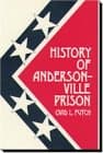 Book cover for History of Andersonville Prison by Futch, Ovid L.