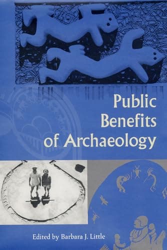 Book cover for Public Benefits of Archaeology by Little, Barbara J.