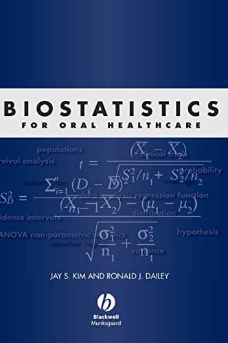 Book cover for Biostatistics for Oral Healthcare by Kim, Jay S.