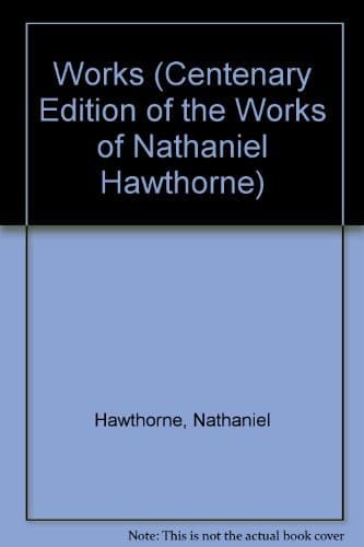 Book cover for CENTENARY EDITION: VOL. V, OUR OLD HOME (Centenary Edition of the Works of Nathaniel Hawthorne, Vol 5) (Volume 5) by HAWTHORNE, NATHANIEL