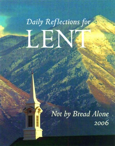Book cover for Not By Bread Alone: Daily Reflections for Lent 2006 by Ashwin, Angela