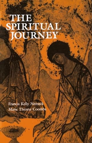 Book cover for The Spiritual Journey: Critical Thresholds and Stages of Adult Spiritual Genesis by Nemeck OMI, Francis Kelly