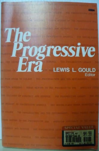 Book cover for Progressive Era by Gould, Lewis L.