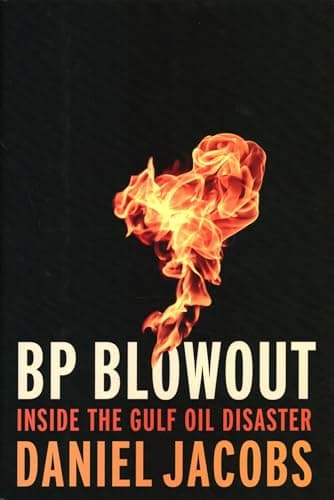 Book cover for BP Blowout: Inside the Gulf Oil Disaster by Jacobs, Daniel