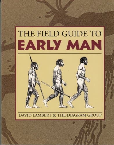 Book cover for The Field Guide to Early Man by David Lambert