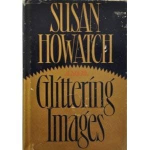 Book cover for Glittering Images (G K Hall Large Print Book Series) by Howatch, Susan
