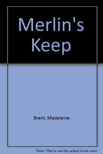 Book cover for Merlin's Keep by Brent, Madeleine