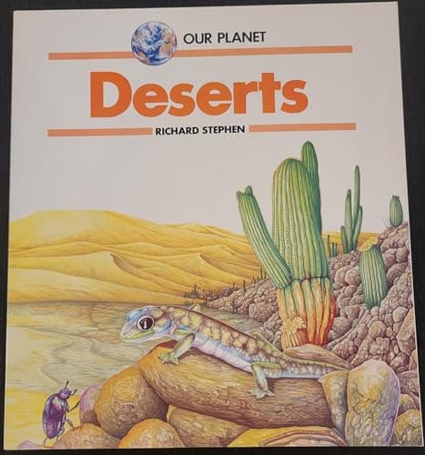 Book cover for Deserts (Our Planet) by Stephen, Richard