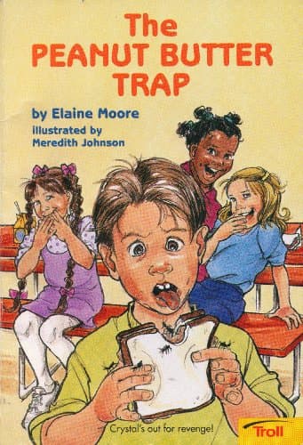 Book cover for The Peanut Butter Trap by Moore, Elaine