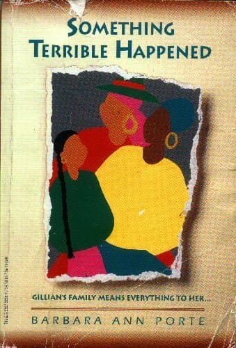 Book cover for Something Terrible Happened by Porte, Barbara Ann