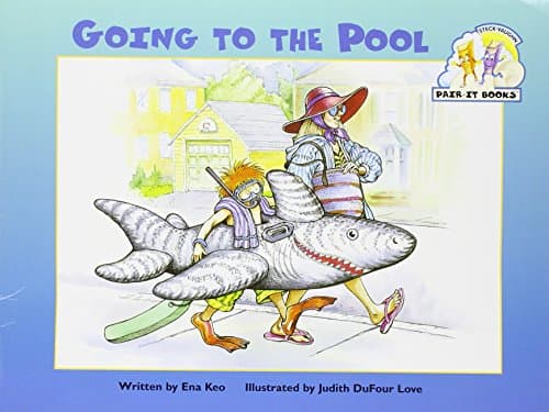 Book cover for Going to the Pool: Student Reader (Steck-Vaughn Pair-It Books: Emergent Stage 1) by Steck-Vaughn