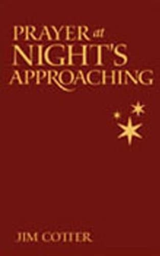 Book cover for Prayer at Night's Approaching by Cotter, Jim