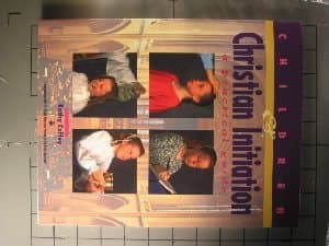 Book cover for Children and Christian Initiation: A Practical Guide by Kathy Coffey