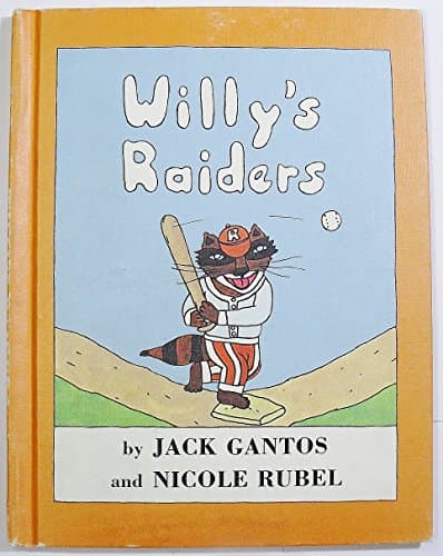 Book cover for Willy's Raiders by Jack Gantos