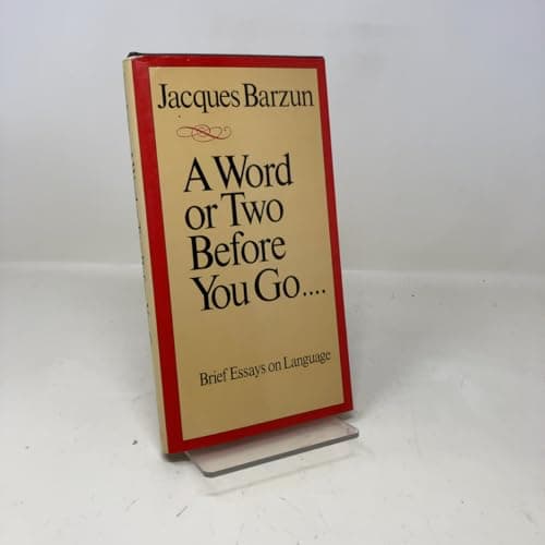 Book cover for A Word or Two Before You Go . . . . by Barzun, Jacques