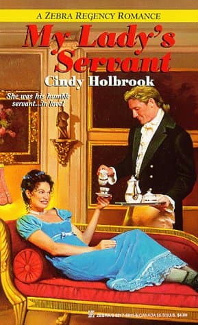 Book cover for My Lady's Servant (Zebra Regency Romance) by Holbrook, Cindy