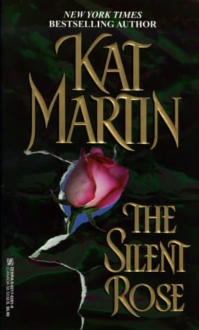 Book cover for The Silent Rose by Kat Martin