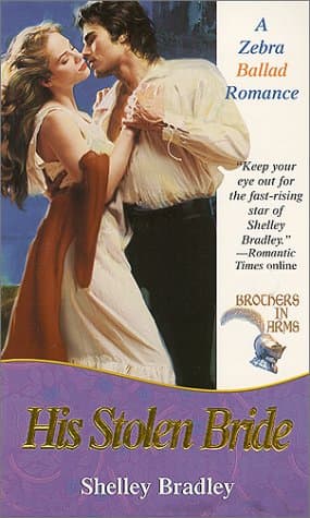 Book cover for His Stolen Bride (Brothers in Arms Series, Book Two) by Shelley Bradley