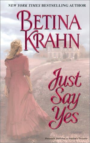 Book cover for Just Say Yes by Krahn, Betina