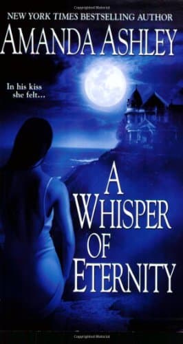 Book cover for A Whisper Of Eternity by Ashley, Amanda