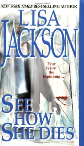 Book cover for See How She Dies by Jackson, Lisa