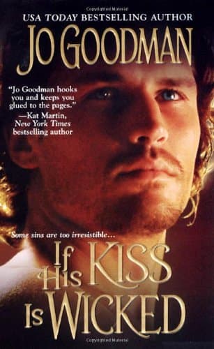Book cover for If His Kiss Is Wicked by Goodman, Jo