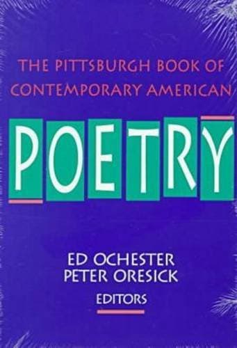 Book cover for The Pittsburgh Book Of Contemporary American Poetry (Pitt Poetry Series) by Ochester, Ed