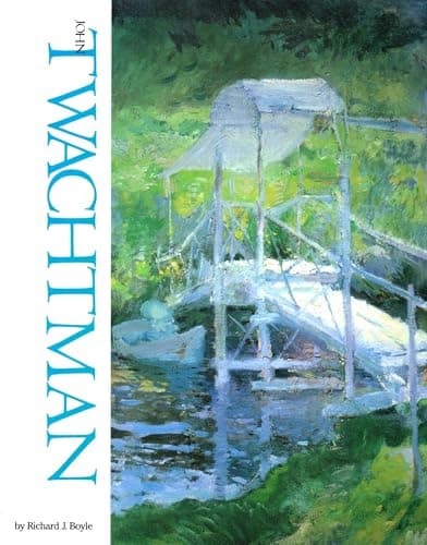 Book cover for John Twachtman (Famous Artists) by Boyle, Richard