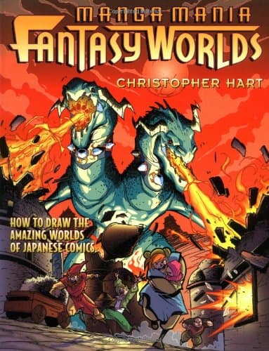 Book cover for Manga Mania Fantasy Worlds: How to Draw the Amazing Worlds of Japanese Comics by Hart, Christopher