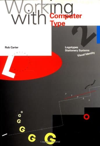 Working With Computer Type, 2: Logotypes, Stationery Systems, Visual Identity