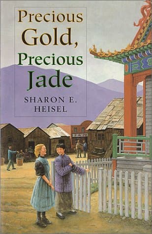Book cover for Precious Gold, Precious Jade by Heisel, Sharon E.