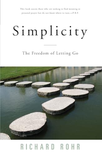 Book cover for Simplicity: The Freedom of Letting Go by Rohr, Richard