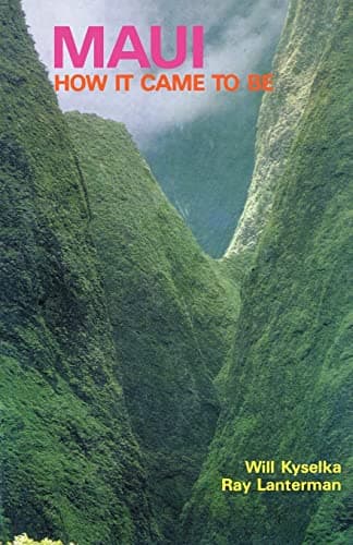 Book cover for Maui: How It Came To Be by Kyselka, Will