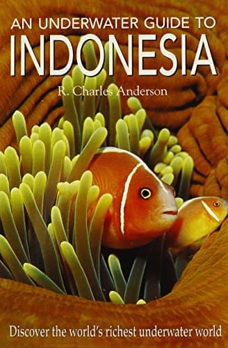 Book cover for An Underwater Guide to Indonesia by Anderson, R. Charles