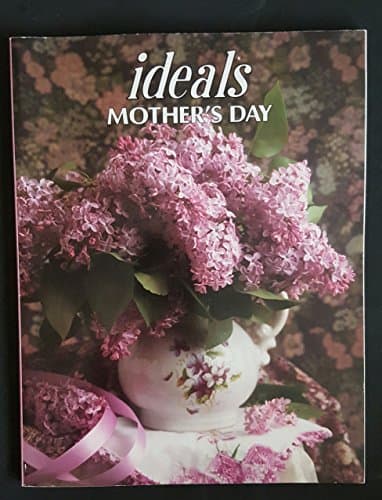 Mother's Day Ideals Magazine, May 1995
