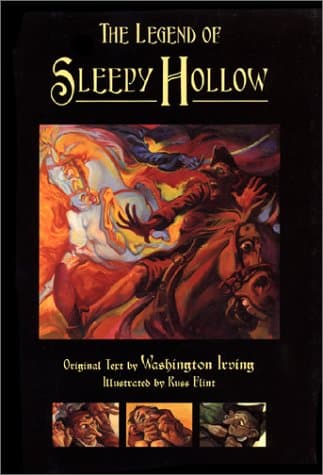 Book cover for The Legend of Sleepy Hollow: Found Among the Papers of the Late Diedrich Knickerbocker by Irving, Washington