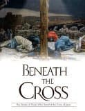 Book cover for Beneath The Cross: The Stories Of Those Who Stood At The Cross Of Jesus by Pingry, Patricia A.
