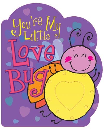 Book cover for You're My Little Love Bug (Parent Love Letters) by Weimer, Heidi R.
