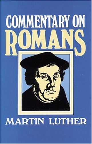 Book cover for Commentary on Romans by Martin Luther