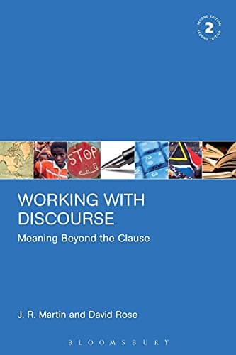 Working with Discourse: Meaning Beyond the Clause (Open Linguistics (Paperback))