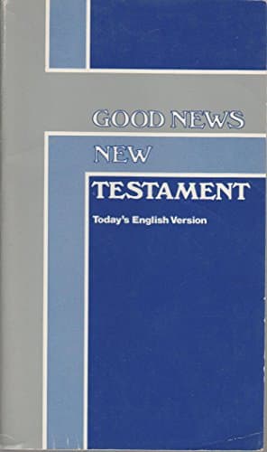 Book cover for Good News New Testament Today's English Version by American Bible Society