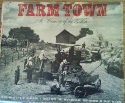 Book cover for Farm town: a memoir of the 1930's by McManigal, J. W