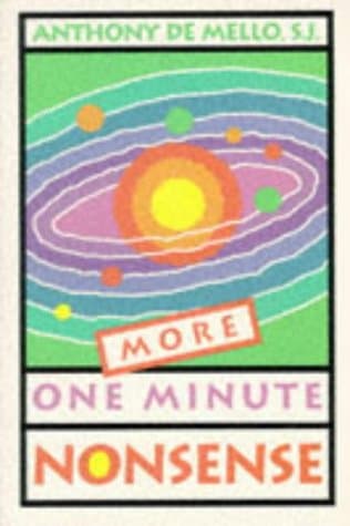 Book cover for More One Minute Nonsense (A Campion Book) by De Mello, Anthony S. J.