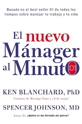 Book cover for nuevo mánager al minuto (One Minute Manager - Spanish Edition): El método gerencial más popular del mundo by Blanchard, Ken